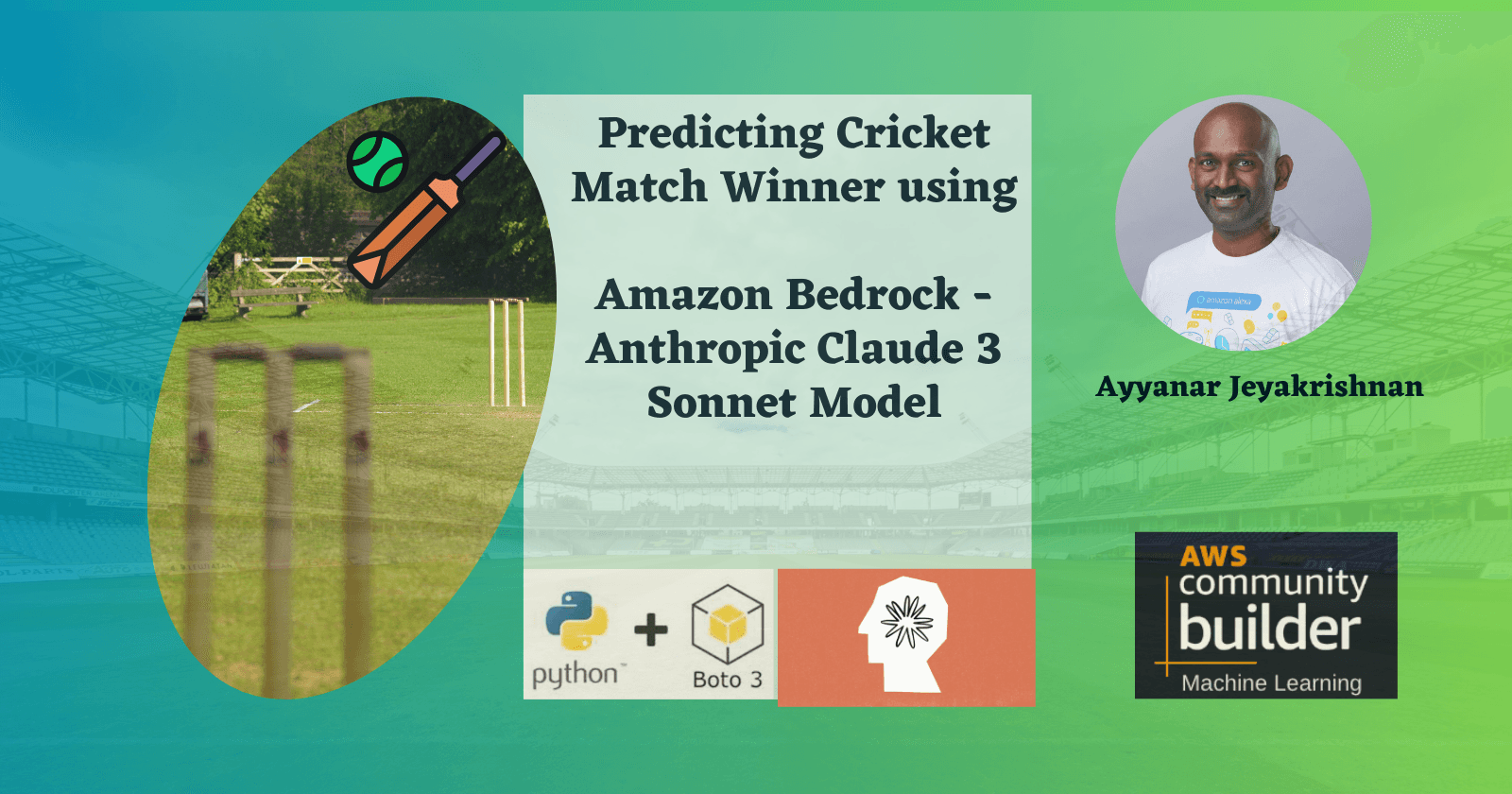 Cricket Match Winner Prediction with Amazon Bedrock's Anthropic Claude 3 Sonnet