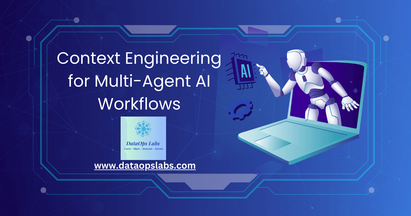 Context Engineering for Multi-Agent AI Workflows